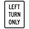 Signs By Web -Regulatory Turning Restriction Signs